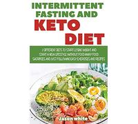 Intermittent fasting and keto diet