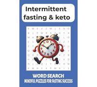 Intermittent fasting & keto: Word search mindful puzzles for fasting success