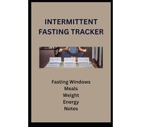 INTERMITTENT FASTING TRACKER: Daily Fasting Window, Meals & Progress