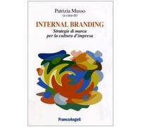 Internal branding. Strategie di marca per la cultura d'impresa