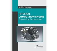 Internal Combustion Engine: Engineering Fundamentals (Copertina rigida)