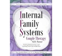 Toni Herbine-Blank Mart Internal Family Systems Couple Therapy Skil (Tascabile)