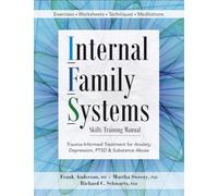 Martha Sweezy Richard D Schwartz Fr Internal Family Systems Skills T (Tascabile)