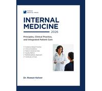 INTERNAL MEDICINE 2026: Principles, Clinical Practice, and Integrated Patient Care