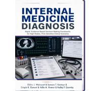Internal Medicine Diagnosis: Rapid, Evidence-Based Decision-Making Frameworks for High-Stakes, Time-Sensitive Clinical Scenarios
