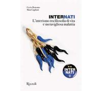 InterNati. L'interismo tra filosofia di vita e meravigliosa malattia