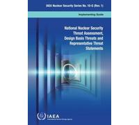 International A National Nuclear Security Threat Assessment, Design (Tascabile)