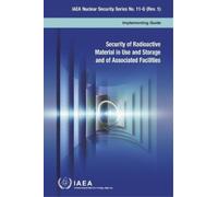International A Security of Radioactive Material in Use and Storage (Tascabile)