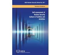 International A Self-Assessment of Nuclear Security Culture in Facil (Tascabile)