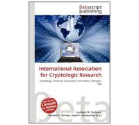 International Association for Cryptologic Research: Cryptology, American Cryptogram Association, Arlington Hall