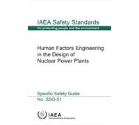 International Atomi Human Factors Engineering in the Design of Nucle (Tascabile)