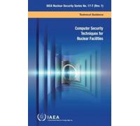 International Atomic Ener Computer Security Techniques for Nuclear F (Tascabile)