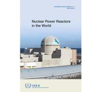 International Atomic Energy Agenc Nuclear Power Reactors in the Worl (Tascabile)