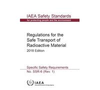 International Atomic Regulations for the Safe Transport of Radioac (Tascabile)