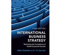 I. H. Ian Lee Alain Verbeke International Business Strategy (Tascabile)