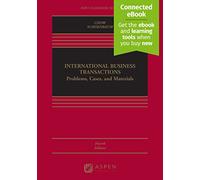 International Business Transactions: Problems, Cases, and Materials