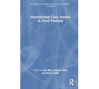 International Case Studies in Food Tourism