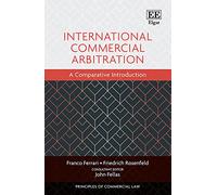 International Commercial Arbitration: A Comparative Introduction
