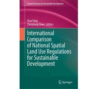 International Comparison of National Spatial Land Use Regulations for Sustainable Development