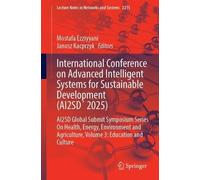International Conference on Advanced Intelligent Systems for Sustainable Development (AI2SD´ 2025): AI2SD Global Submit Symposium Series On Health, ... Agriculture, Volume 3: Education and Culture