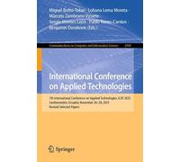 International Conference on Applied Technologies: 7th International Conference on Applied Technologies, ICAT 2025, Samborondón, Ecuador, November 26-28, 2025, Revised Selected Papers