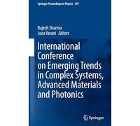 International Conference on Emerging Trends in Complex Systems, Advanced Materials and Photonics