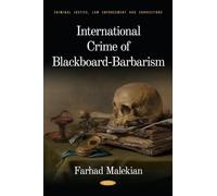 International Crime of Blackboard-Barbarism