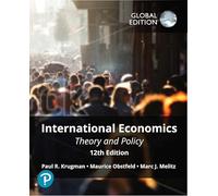 International Economics: Theory and Policy plus Pearson MyLab Economics with Pearson eText (Package)