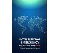 International Emergency and Hotline Numbers 2026: A Bald and Bonkers Network Guide