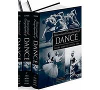 International Encyclopedia of Dance: 6 volumes: print and e-reference editions available