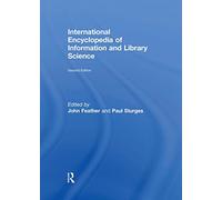 International Encyclopedia of Information and Library Science