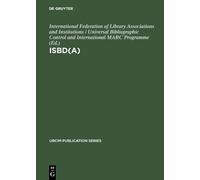 International Federation of Library Associations and ISBD(A) (Copertina rigida)