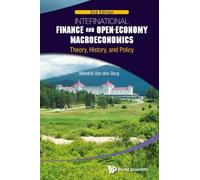 International Finance And Open-economy Macroeconomics: Theory, Histo (Tascabile)