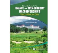 International Finance And Open-economy Macroeconomics: Theory, Histo (Tascabile)