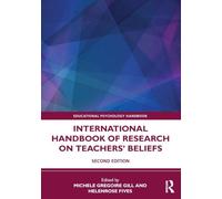 International Handbook of Research on Teachers' Beliefs