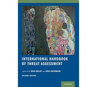 J. Reid Meloy International Handbook of Threat Assessment (Tascabile)