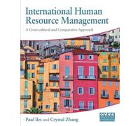 International Human Resource Management : A Cross-cultural and Compa (Tascabile)