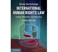 International Human Rights Law: Cases, Materials, Commentary