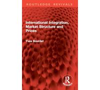 International Integration, Market Structure and Prices
