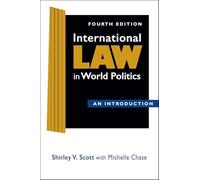 International Law in World Politics: An Introduction, Fourth Edition