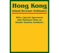 International Law & Taxation Publish Hong Kong Inland Revenue Ordina (Tascabile)