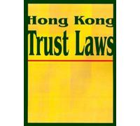 International Law & Taxation Publishers Hong Kong Trust Laws (Tascabile)
