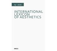 International lexicon of aesthetics (2020). Vol. 3 - AA.VV.