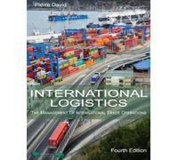 International Logistics: The Management of International Trade Operations