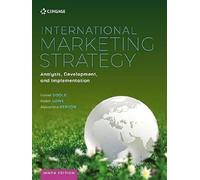 International Marketing Strategy: Analysis, Development and Implementation