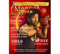 International Martial Arts Magazine Volume 1 Number 1: 4