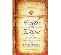 International Mission Board Beth Moore Voices of the Faithful (Tascabile)