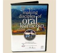 International Orality Network - Making Disciples of Oral Learners by International Orality Network