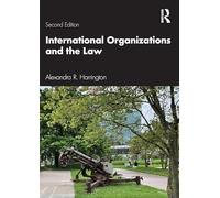 International Organizations and the Law