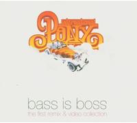 International Pony - Bass Is Boss
